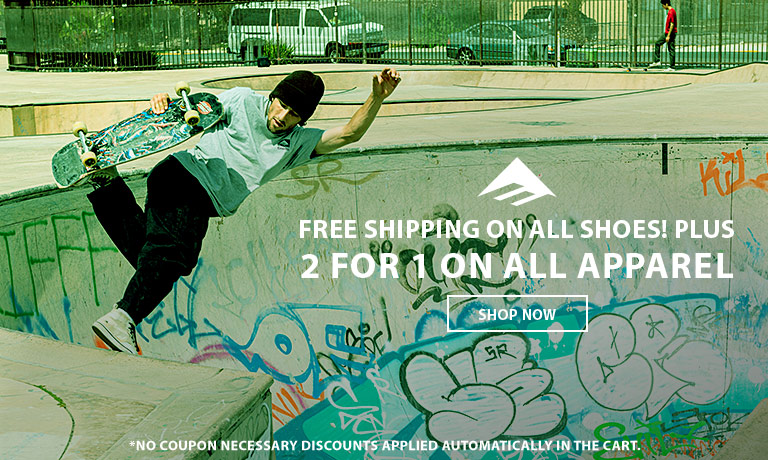 Free Shipping on All Shoes! PLUS 2 for 1 on All Apparel