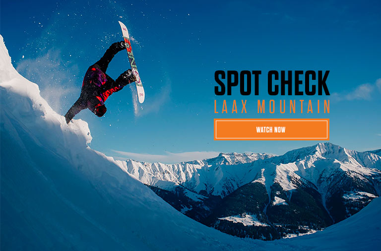 SPOT CHECK: LAAX MOUNTAIN